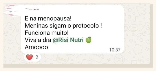 Mensagem de participante dizendo que o método funciona muito, inclusive na menopausa.