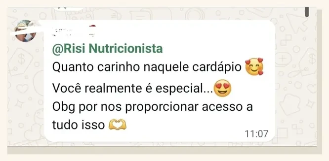 Mensagem de participante elogiando o carinho com o cardápio e o acesso aos conteúdos.